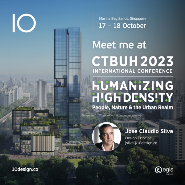 Join José Cláudio Silva at CTBUH International Conference in Singapore!