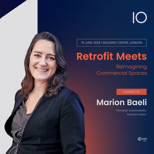Join Marion Baeli at the ‘Retrofit Meets: Reimagining Commercial Spaces’ in London!